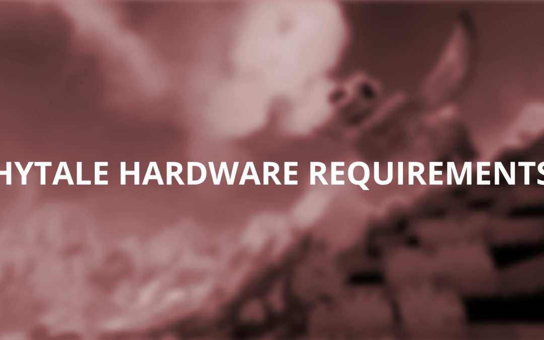 Best FPS for Hytale, PC Requirements: Can Your Computer Handle Orbis?